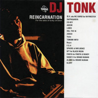 Dj Tonk - Reincarnation (Explicit)