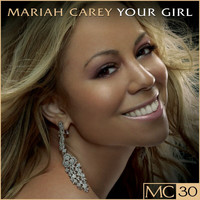 Mariah Carey - Your Girl - EP
