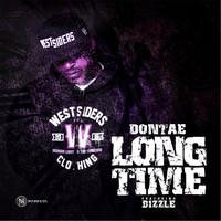 Dontae - Long Time (feat. Bizzle)