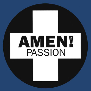 Amen UK - Passion