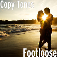 Copy Tones - Footloose