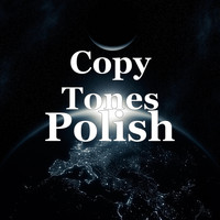 Copy Tones - Polish
