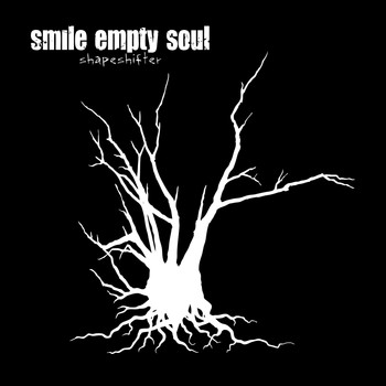 Smile Empty Soul - Shapeshifter (Explicit)
