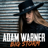 Adam Warner - Big Storm