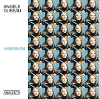 Angèle Dubeau & La Pietà - Immersion