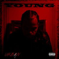 Urban - Young (Explicit)