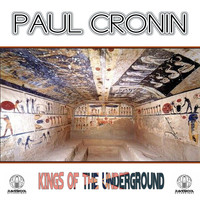 Paul Cronin - Kings Of The Underground