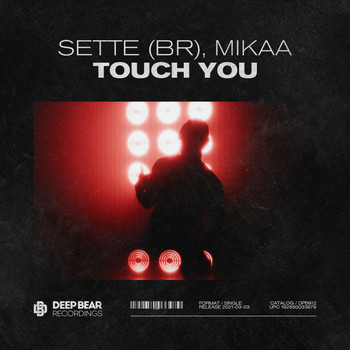 Sette (BR), MIKAA - Touch You