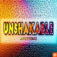 AndyFirez - Unshakable