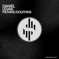 Daniel Levak - MOVING DOLPHINS