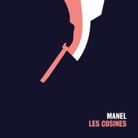 Manel - Les cosines