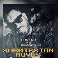 Pastor - Submission Moves