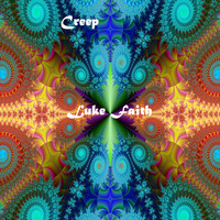 Luke Faith - Creep