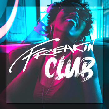 Various Artists - Freakin Club, Vol. 1
