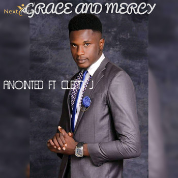 Anointed - Grace and Mercy