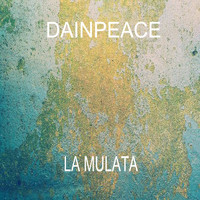 Dainpeace - La Mulata