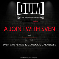 Sven Van Pernis, Gianluca Calabrese - A JOINT WITH SVEN