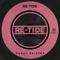 Re-Tide - Funky Snippet