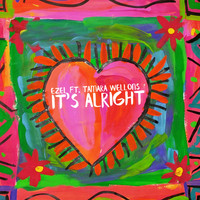 Ezel - It's Alright EP