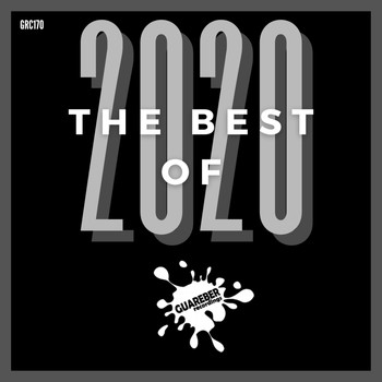 Various Artists - Guareber Recordings The Best Of 2020 Compilation