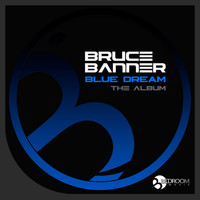 Bruce Banner - Blue Dream The Album
