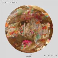 Dany Cohiba - Talayotica