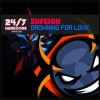 Eufeion - Drowning For Love