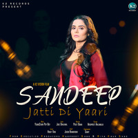 Sandeep - Jatti Di Yaari