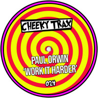 Paul Orwin - Work It Harder