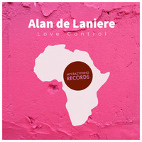 Alan de Laniere - Love Control