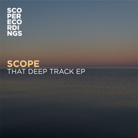 Scope - That Deep Track EP