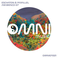 Eschaton & Parallel - AM:Bience EP