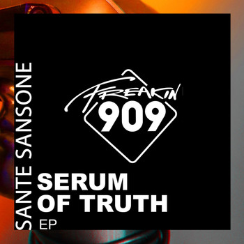 Sante Sansone - Serum Of Truth EP