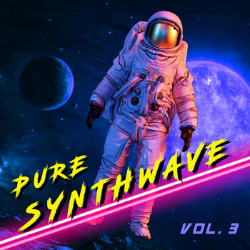 Various Artists - Pure Synthwave, Vol. 3