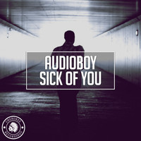 Audioboy - Sick Of You
