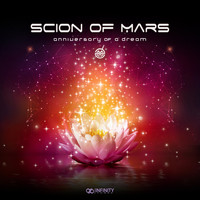 Scion Of Mars - Anniversary Of A Dream