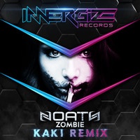 Noath - Zombie (KaKi Remix)
