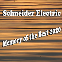 Schneider Electric - Memory of The Best 2020 (Explicit)