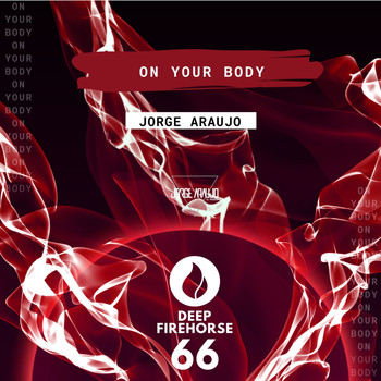 Jorge Araujo - On Your Body