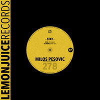 Milos Pesovic - Stay