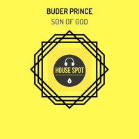Buder Prince - Son Of God