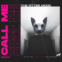 The Fitter Mood - Call Me