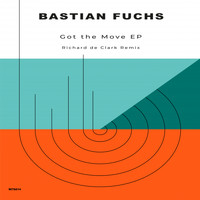 Bastian Fuchs - Got the Move