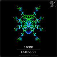 B.Bone - Lights Out