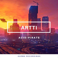 ARTTI - Acid / Pirate