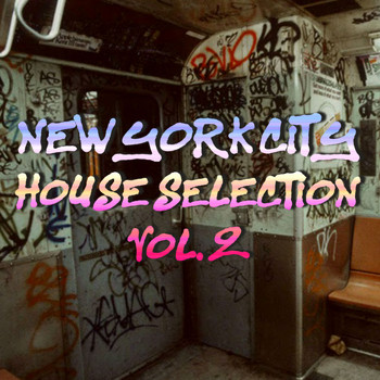 Various Artists - New York City House Selection Vol. 2