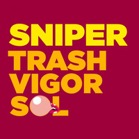 Sniper - Trash vigorsol
