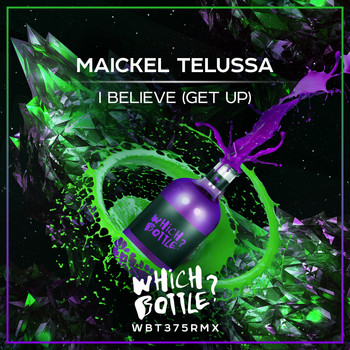 Maickel Telussa - I Believe (Get Up)
