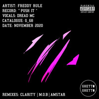 Freddy Rule - Push It EP (Explicit)