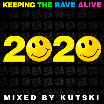 Kutski - Keeping The Rave Alive 2020